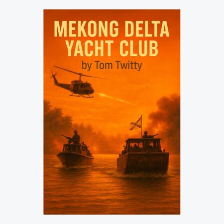 Mekong Delta Yacht Club by Tom Twitty book cover